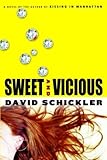Sweet and Vicious