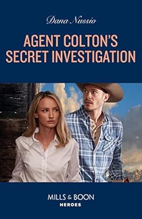 Agent Colton's Secret Investigation (The Coltons of New York, Book 5