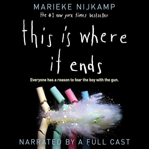 This Is Where It Ends by Marieke Nijkamp episode artwork