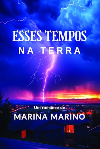 Esses tempos na Terra