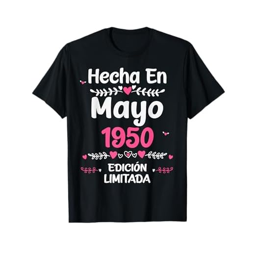 73 Años Regalo de Cumpleaños 1950 Mujer 73 Años Mayo Camiseta
