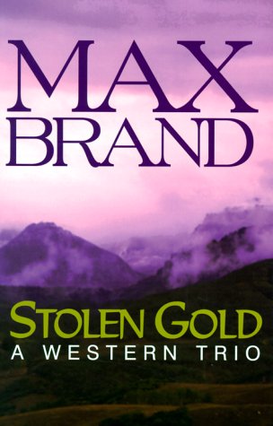 Buy Stolen Gold: A Western Trio (Five Star Western S.) — BookShops.in