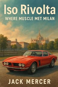 Paperback Iso Rivolta: Where Muscle Met Milan Book