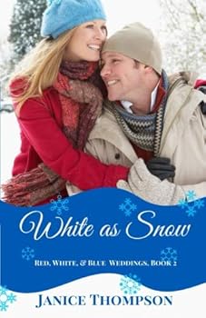 Paperback White as Snow (Red, White, and Blue Weddings) Book