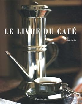Hardcover Le livre du café [French] Book