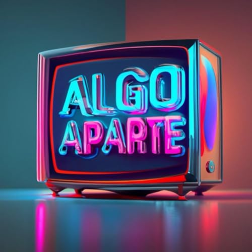 AlgoAparte Intro Podcast Por  arte de portada