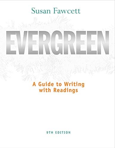 Amazon.com: Evergreen: A Guide to Writing With Readings ...
