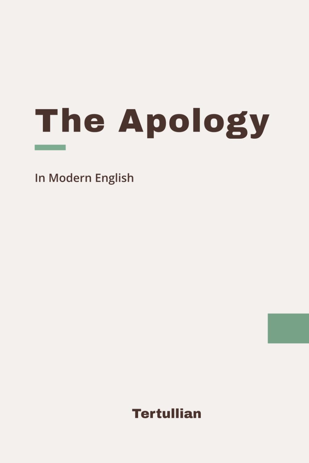 The Apology: Modern, Updated Translation