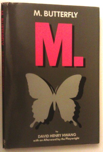 M. Butterfly: With an Afterword By the Playwright B00398HJR2 Book Cover