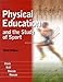 Physical Education and the Study of Sport