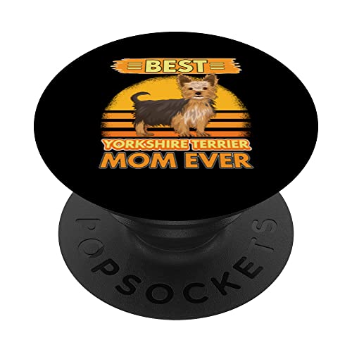 Best Yorkshire Terrier Mom Ever Mamá Yorkie PopSockets PopGrip Intercambiable