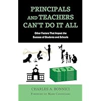 Principals and Teachers Can&rsquo;t Do It All