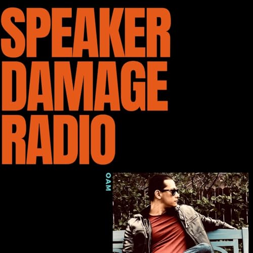 Page de couverture de Speaker Damage Radop Ep. 121