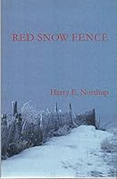 Red Snow Fence 0971551952 Book Cover