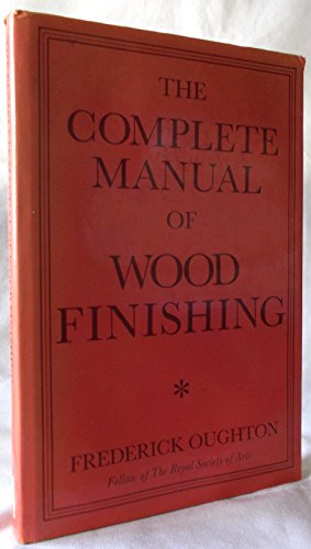 The complete manual of wood finishing 0854420193 Book Cover