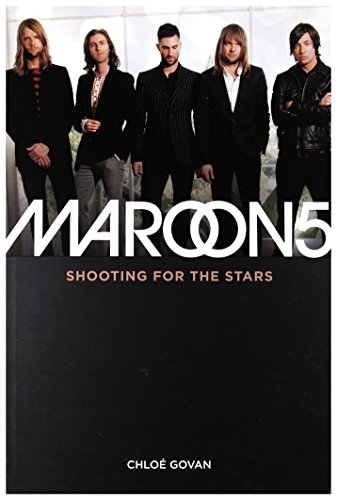 Maroon 5: Shooting For the Stars