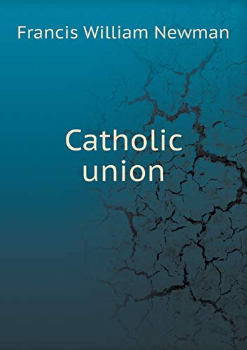 Catholic union 5519202591 Book Cover
