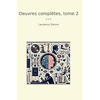 Oeuvres compl&egrave;tes, tome 2