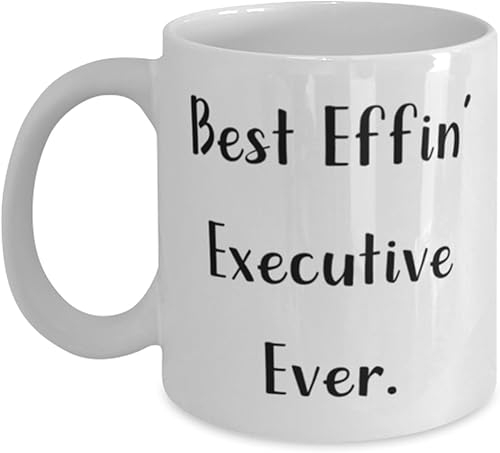 Best Effin' Executive Ever. Executive 11oz 15oz Mug, Motivational Executive Gifts, Cup For Coworkers from Friends, Gratitude, Thankful, Thank you, disponible en Yaxa Peru