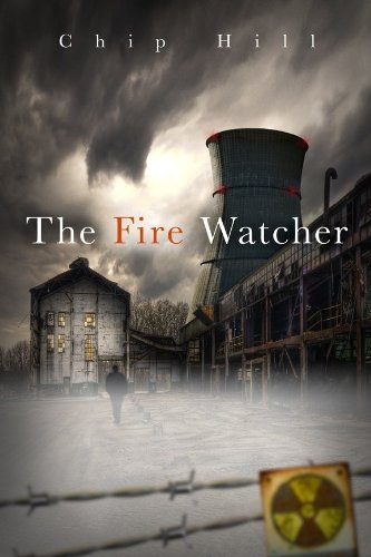 The Fire Watcher (English Edition) eBook : Hill, Chip: Amazon.de ...