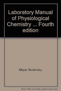 Hardcover Laboratory Manual of Physiological Chemistry Book