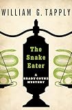 The Snake Eater (The Brady Coyne Mysteries Book 12)