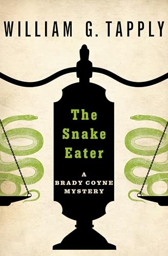 The Snake Eater (The Brady Coyne Mysteries Book 12)