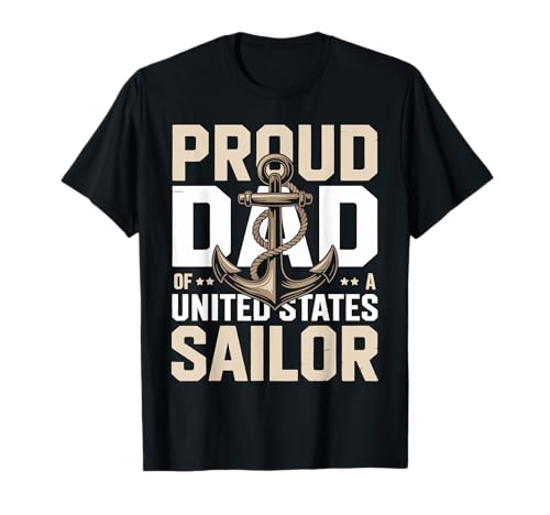 Proud Dad of A United States Sailor Camiseta