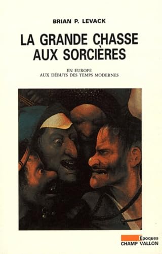 LA GRANDE CHASSE AUX SORCIERES
