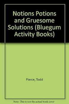 Paperback Notions Potions and Gruesome Solutions (Bluegum Activity Books) Book
