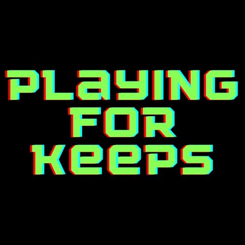 Playing For Keeps Episode 18 with Fast Eddie Fear cover art