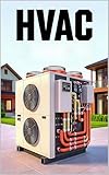 apprenticed  The HVAC Apprentice\'s Field Guide: Thermodynamics, Refrigeration, Controls, and Diagnostics — The Path from Apprentice to Master HVAC Technician (THE SOVEREIGN ... · Tradification) (English Edition)