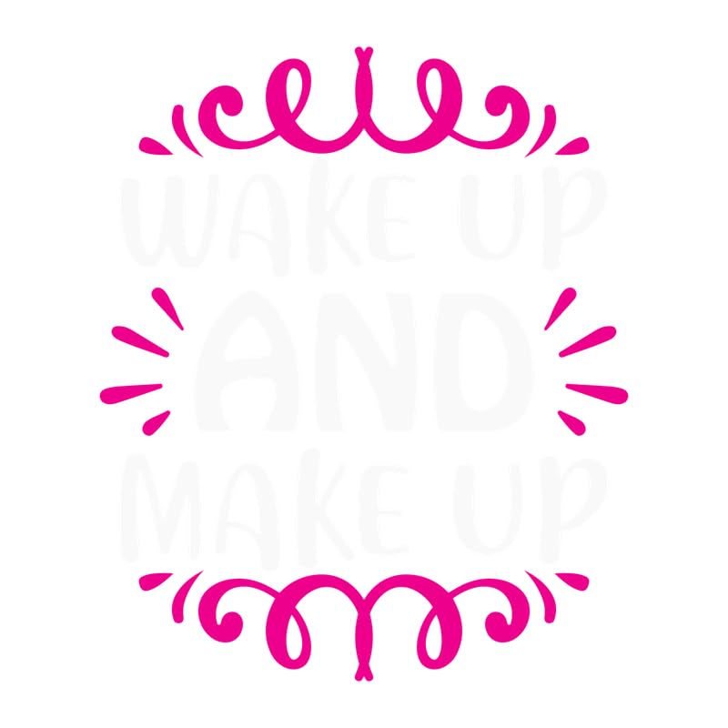 Art mural wake up and makeup 01 pour rompre la monotonie des murs