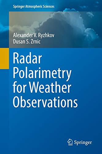 Buy Radar Polarimetry for Weather Observations — BookShops.in