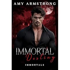 Immortal Destiny Audiolibro Por Amy Armstrong arte de portada
