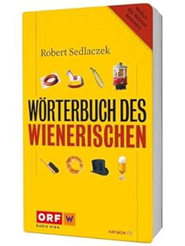 Paperback Wörterbuch des Wienerischen [German] Book