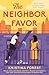The Neighbor Favor (The Greene Sisters)