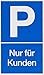 Produktbild Metafranc Hinweisschild "P-Nur für Kunden" - 250 x 150 mm / Beschilderung / Infoschild / Verbotsschild / Halteverbot / Parkverbot / Grundstückskennzeichnung / Gewerbekennzeichnung / 500190