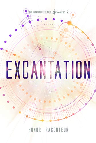 Excantation (The Imagineer Series Book 2) (English Edition)