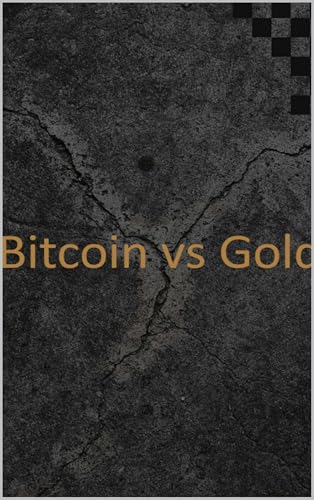 Bitcoin vs Gold