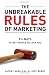 The Unbreakable Rules of Marketing