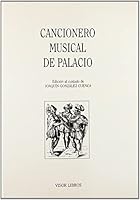 Cancionero musical de palacio (Biblioteca Filolo´gica Hispana) (Spanish Edition) 8475224652 Book Cover
