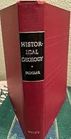 Historical Geology B0006ARY9E Book Cover