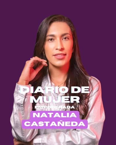 Encuentra tu voz, aprende a comunicar e impactar desde tu esencia, Con Natalia Castaneda