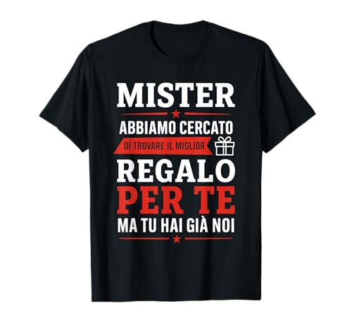 Mister Calcio Allenatore Calcio Divertente Maglietta