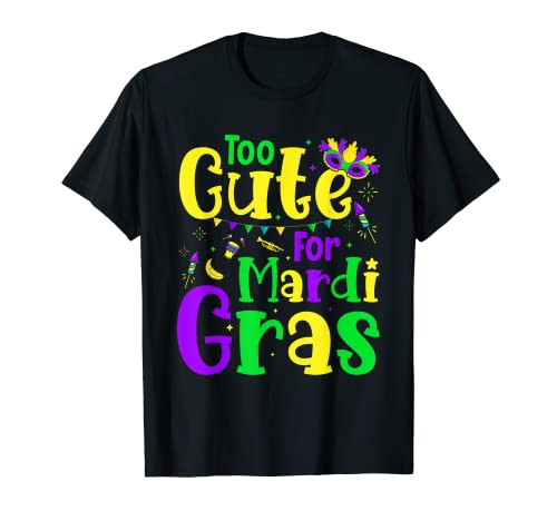 New Orleans Fat Tuesdays Carnival - Too Cute for Mardi Gras Camiseta