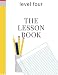 The Lesson Book: Level Four (The Lesson Books)