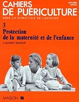Protection de la maternité et de l'enfance 222580446X Book Cover