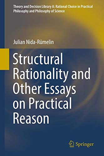Buy Structural Rationality and Other Essays on Practical Reason — BookShops.in