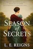 Season of Secrets B0F5WYRKGQ Book Cover